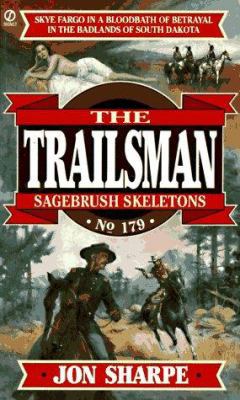 Trailsman 179: Sagebrush Skeletons 0451186931 Book Cover