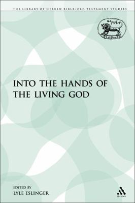 Into the Hands of the Living God 0567316238 Book Cover