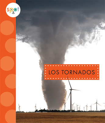 Los Tornados [Spanish] 1681527278 Book Cover