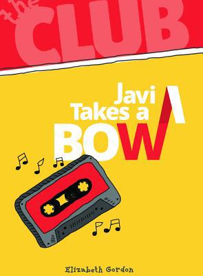 Javi Takes a Bow 1538382466 Book Cover