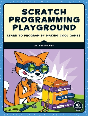 Scratch Programming Playground: Learn to Progra... 1593277628 Book Cover