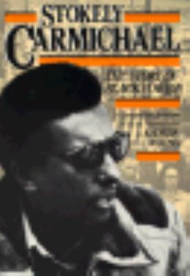 Stokely Carmichael: The Story of Black Power 0382240561 Book Cover