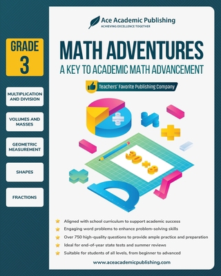 Math Adventures - Grade 3: A Key to Academic Ma... 1962517101 Book Cover