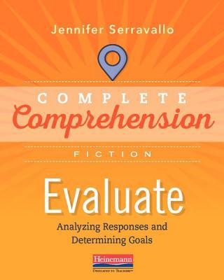 Complete Comprehension, Fiction, Evaluate, Anal... 032510977X Book Cover
