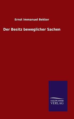 Der Besitz beweglicher Sachen [German] 3846075515 Book Cover