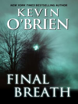 Final Breath (Thorndike Press Large Print Core ... [Large Print] 1410413934 Book Cover
