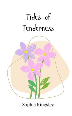 Tides of Tenderness 3690747597 Book Cover