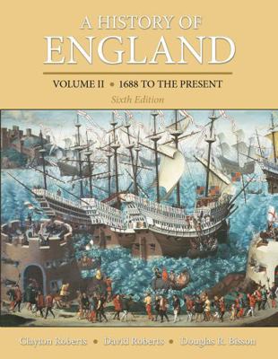 History of England, Volume 2, A (1688 to the pr... 0205867731 Book Cover
