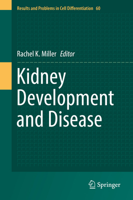 Kidney Development and Disease 3319514350 Book Cover