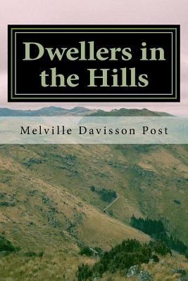Dwellers in the Hills 1727094379 Book Cover
