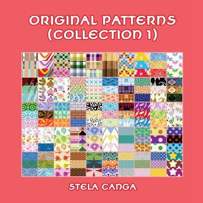 Original Patterns: collection 1 1983459194 Book Cover