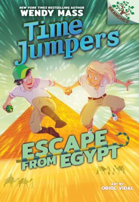 Escape from Egypt: Branches Book (Time Jumpers ... 1338217402 Book Cover