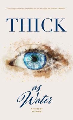 Thick as Water 1737273624 Book Cover