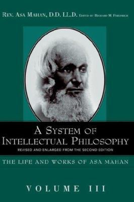 A System of Intellectual Philosophy. 1932370382 Book Cover