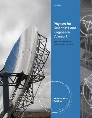 Physics for Scientists and Engineers. Volume 1,... 1439048762 Book Cover