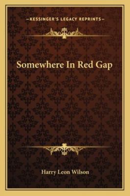 Somewhere In Red Gap 1163296406 Book Cover