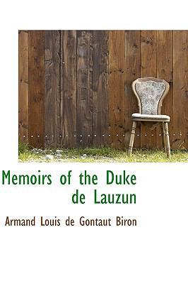 Memoirs of the Duke de Lauzun 1103172042 Book Cover