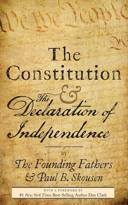 The Constitution and the Declaration of Indepen... 1630729051 Book Cover