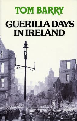 Guerilla Days in Ireland 0947962344 Book Cover