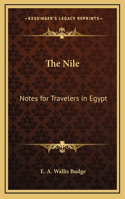 The Nile: Notes for Travelers in Egypt 1163314307 Book Cover