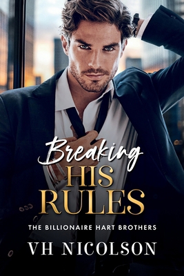 Breaking His Rules [Large Print] 1836786476 Book Cover