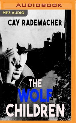The Wolf Children 1543660908 Book Cover