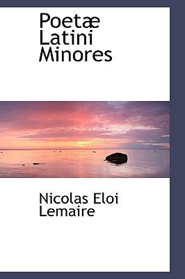 Poet Latini Minores 1103092634 Book Cover