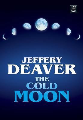 The Cold Moon [Large Print] 1585478105 Book Cover