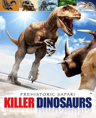 Killer Dinosaurs 1848585691 Book Cover