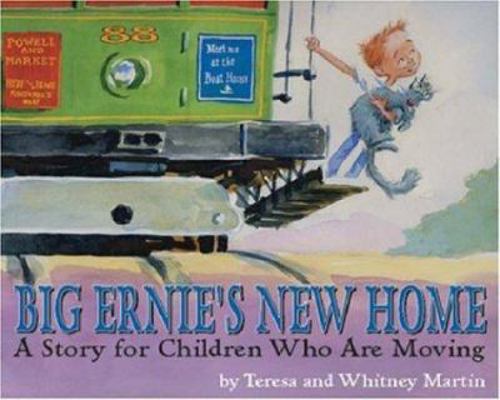 Big Ernie's New Home: A Story for Children Who ... 1591473829 Book Cover