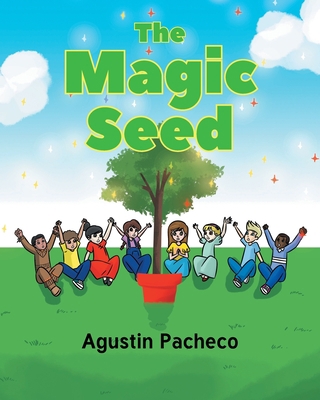 The Magic Seed 1646284968 Book Cover