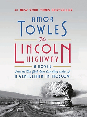 The Lincoln Highway 1804220396 Book Cover