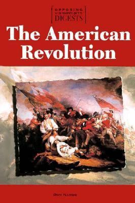The American Revolution 1565107551 Book Cover
