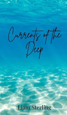 Currents of the Deep 180587389X Book Cover
