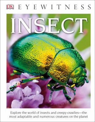 DK Eyewitness Books: Insect (Library Edition) 1465462538 Book Cover