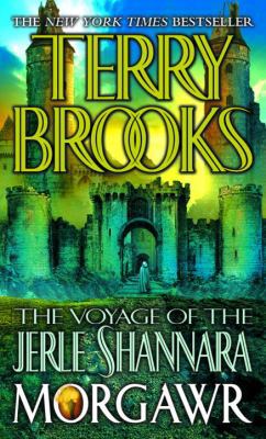 The Voyage of the Jerle Shannara: Morgawr 0613665961 Book Cover