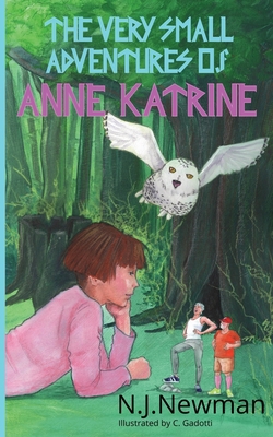 The Very Small Adventures of Anne Katrine 1736294601 Book Cover