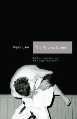 The Pyjama Game: A Journey Into Judo 1781312737 Book Cover