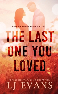 The Last One You Loved 196249909X Book Cover