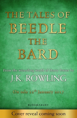 Tales of Beedle the Bard 1408880725 Book Cover