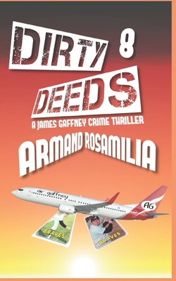 Dirty Deeds 8 B085RV59RD Book Cover