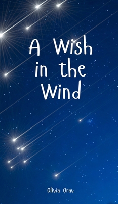 A Wish in the Wind B0DPT8MVB2 Book Cover