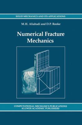 Numerical Fracture Mechanics 9401054851 Book Cover