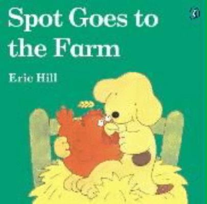 Spot Goes to the Farm 0140509321 Book Cover