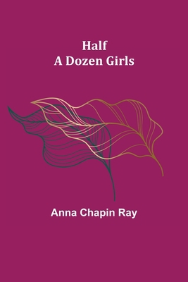 Half a Dozen Girls 9356152713 Book Cover