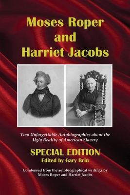 Moses Roper and Harriet Jacobs 1945510064 Book Cover