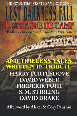 Lest Darkness Fall & Timeless Tales Written in ... 1647100127 Book Cover