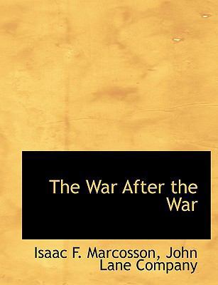 The War After the War 1140296981 Book Cover