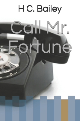 Call Mr. Fortune B08WZFPSBQ Book Cover