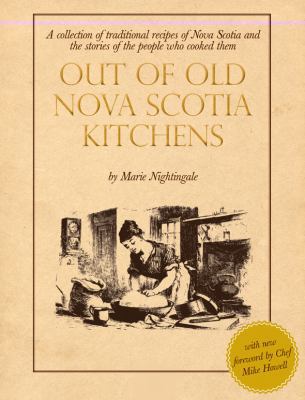 Out of Old Nova Scotia Kitchens: A Collection o... 1551097893 Book Cover